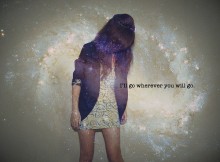 I'll go wherever you will go.jpg